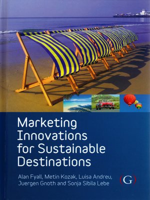 cover image of Marketing Innovations for Sustainable Destinations